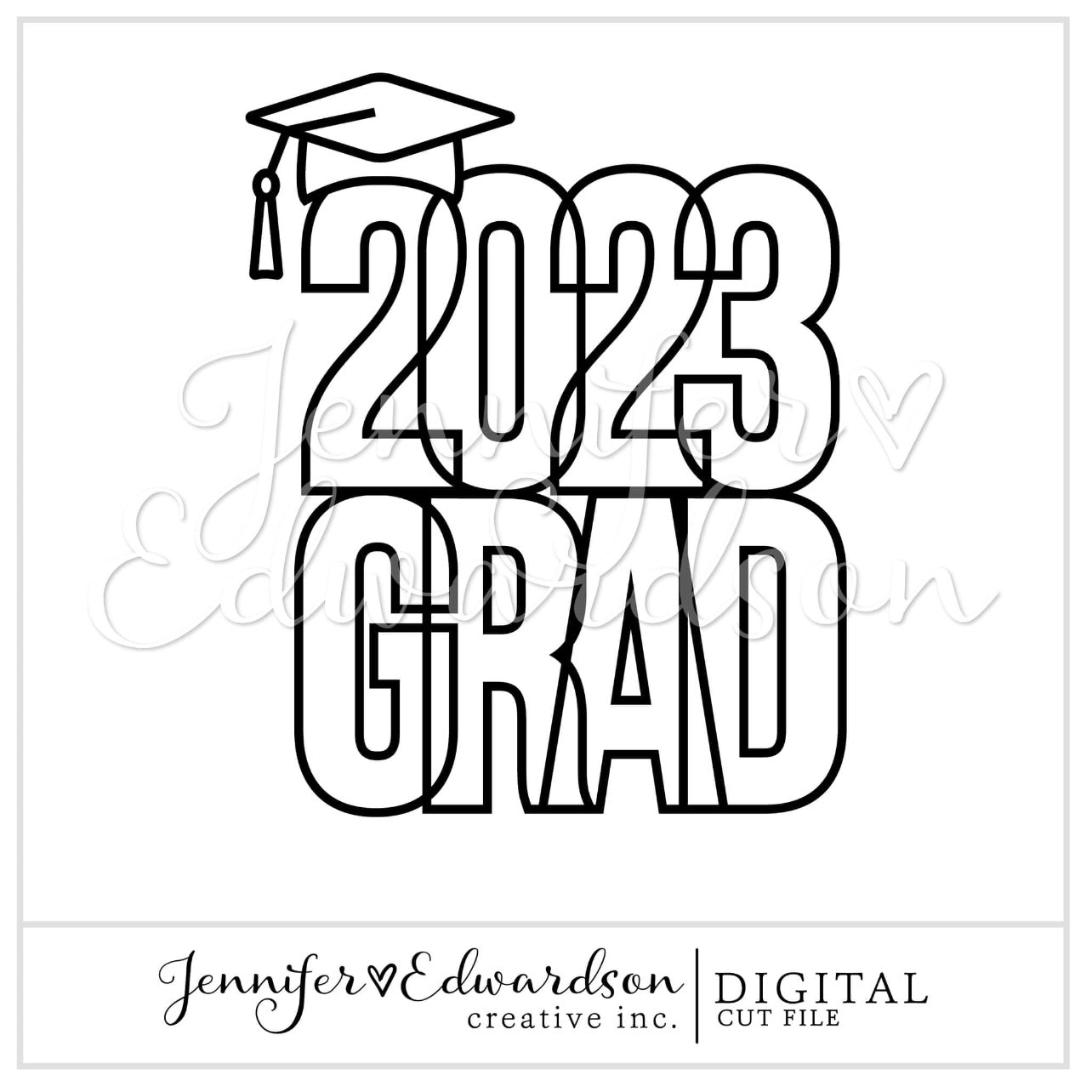 Grad 2023 Cut File Title