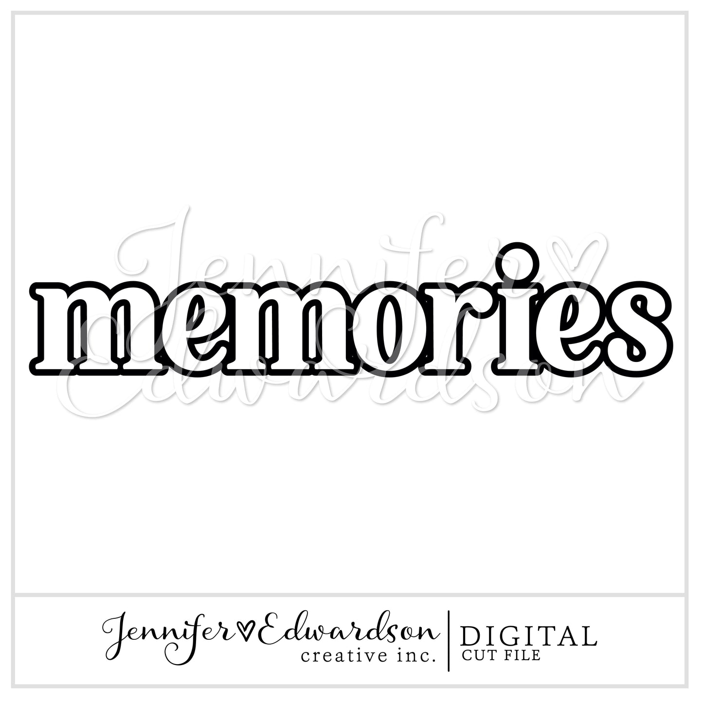 MEMORIES Cut File