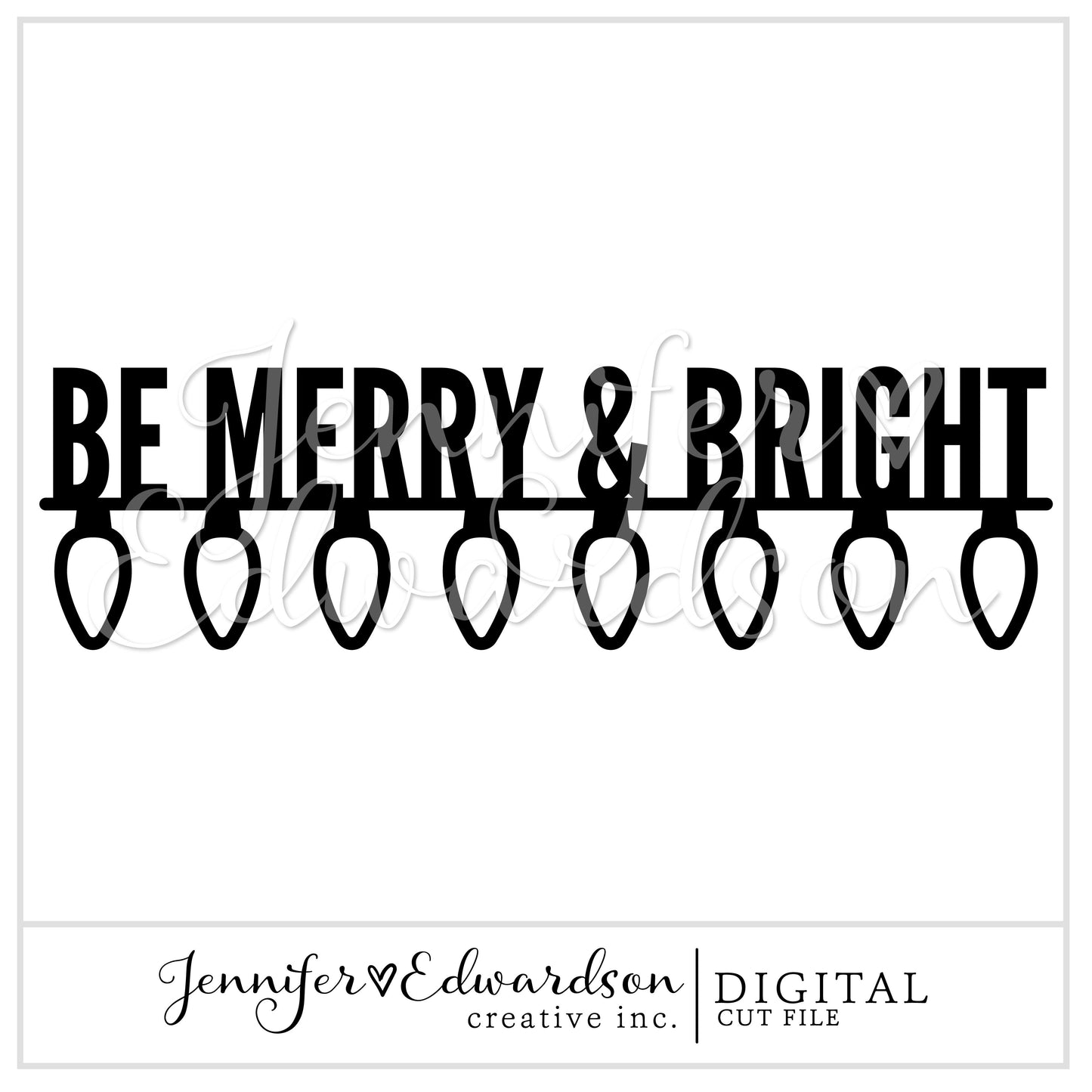MERRY & BRIGHT Cut File
