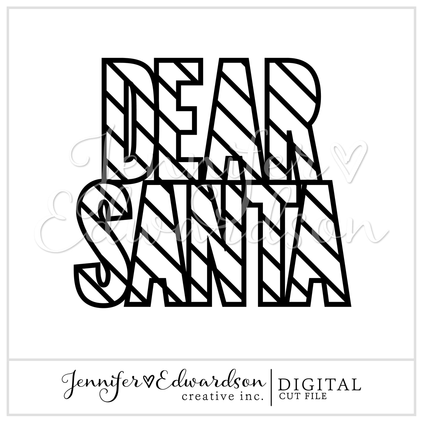 DEAR SANTA Cut File