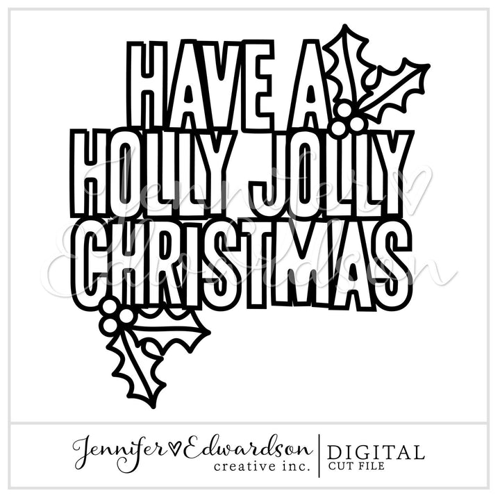 HOLLY JOLLY CHRISTMAS Cut File