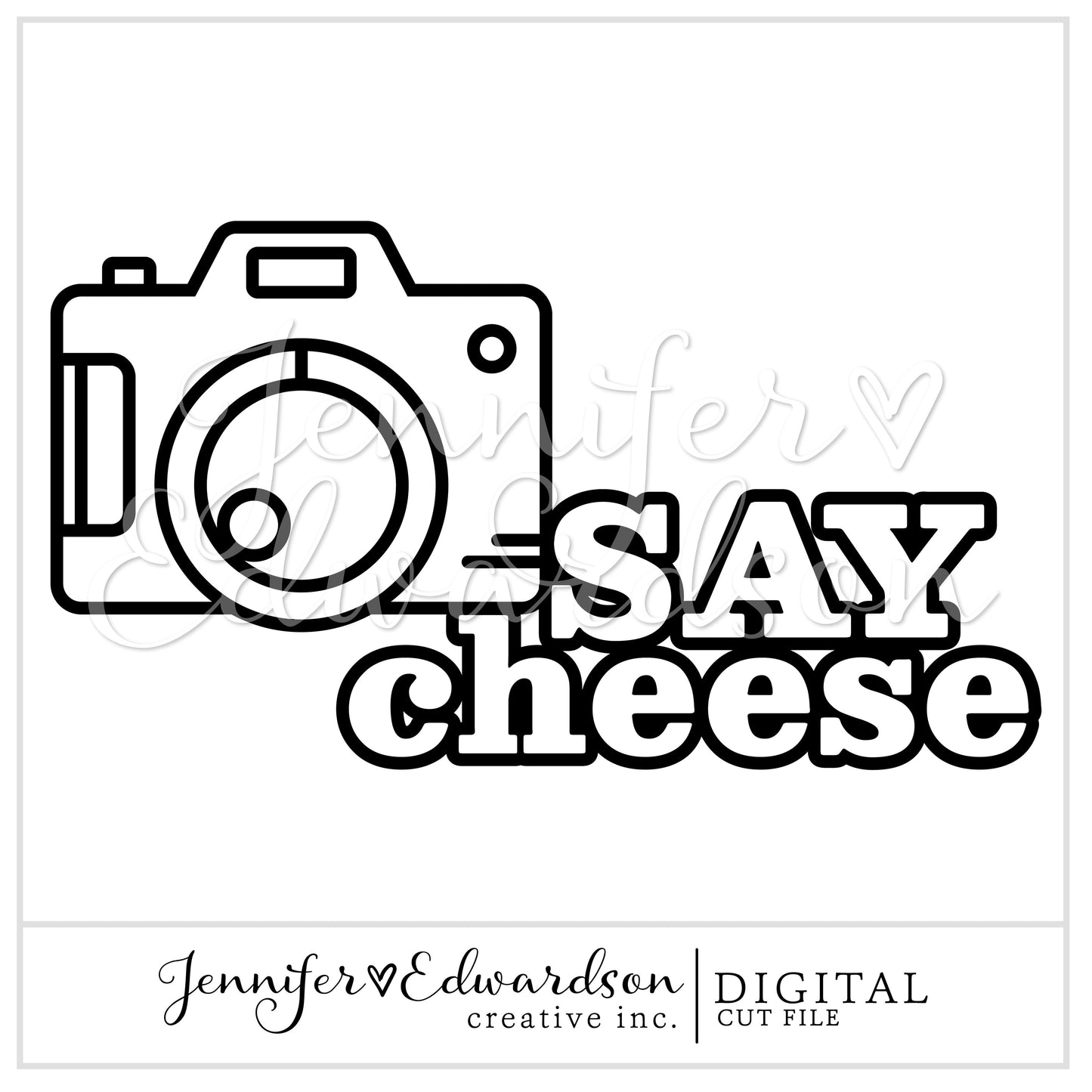 Say Cheese Cut File