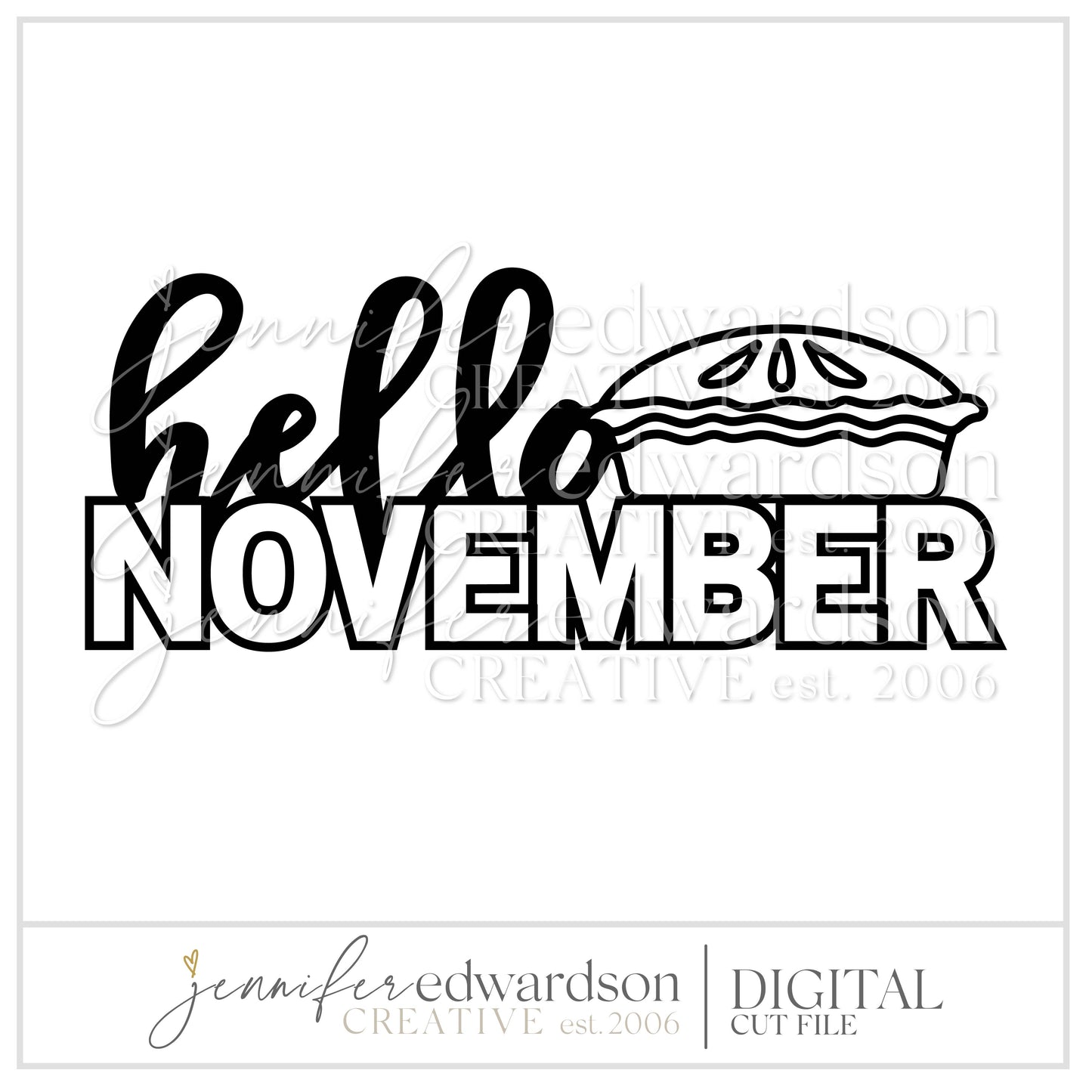 Hello November Cut File Title