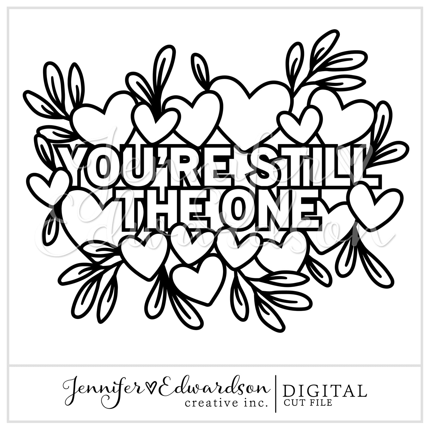 You’re Still The One Cut File