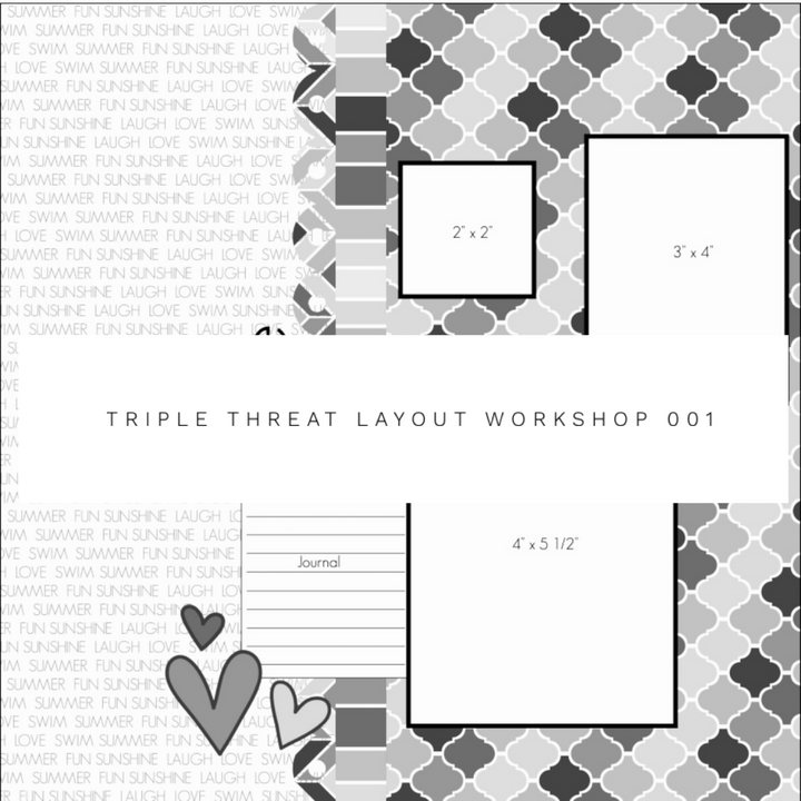 Triple Threat Layout Workshop 001
