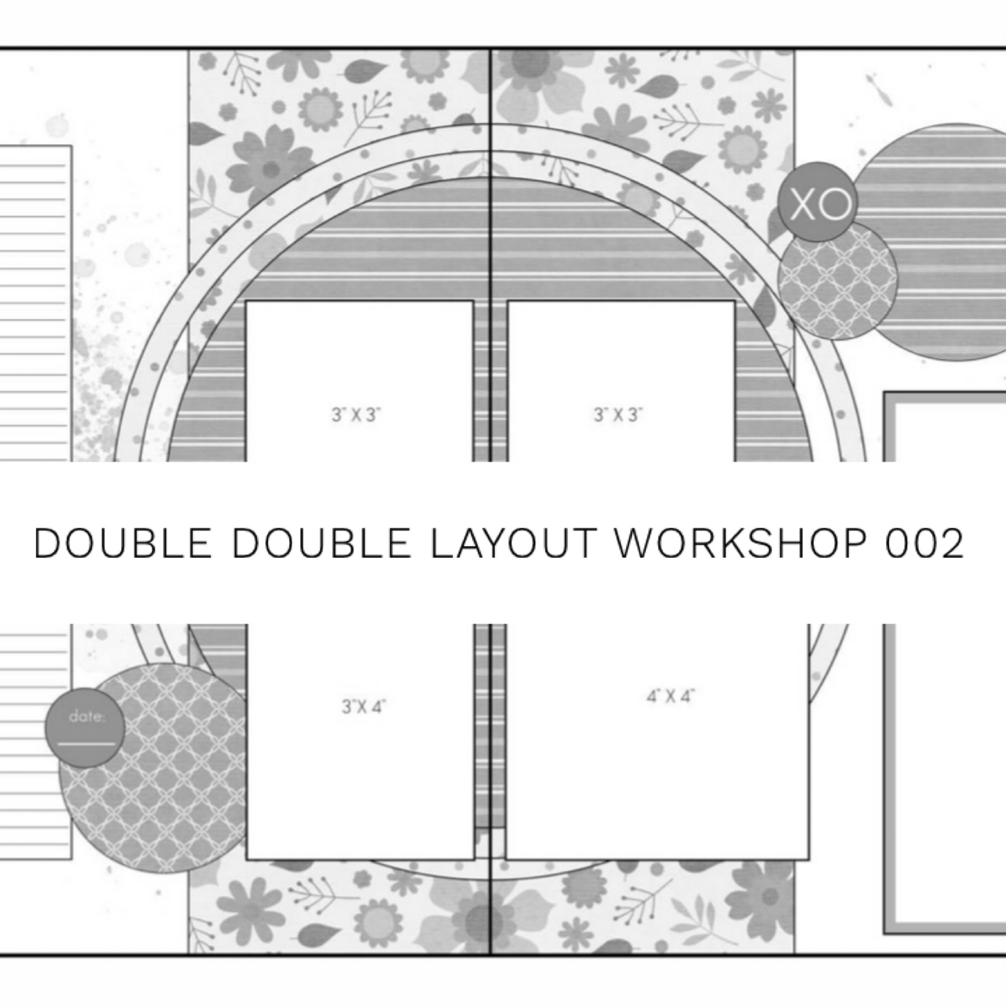 Double Double Layout Workshop 002